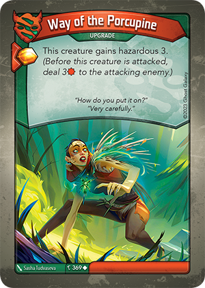 Way of the Porcupine, a KeyForge card illustrated by Sasha Tudvaseva
