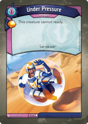 Under Pressure, a KeyForge card illustrated by Leandro Franci