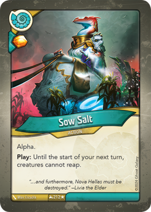 Sow Salt, a KeyForge card illustrated by Marc Escachx