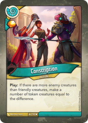 Conscription, a KeyForge card illustrated by Mariana Ennes