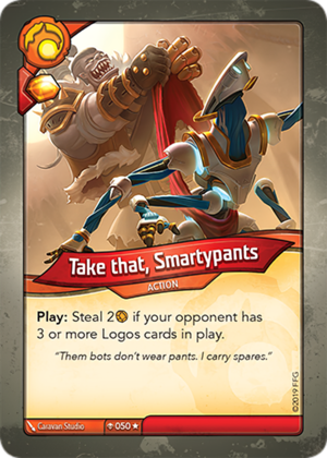 Take that, Smartypants, a KeyForge card illustrated by Caravan Studio