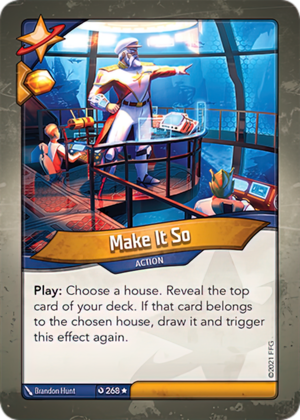 Make It So, a KeyForge card illustrated by Brandon Hunt