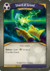 Shard of Greed